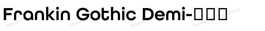 Frankin Gothic Demi字体转换